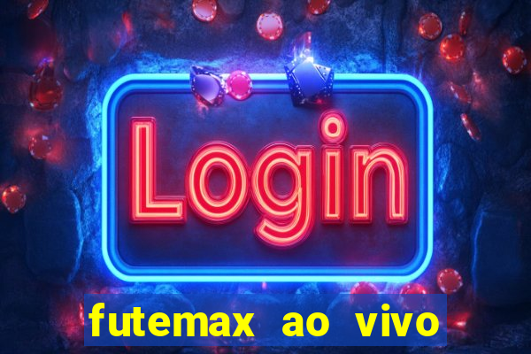 futemax ao vivo real madrid